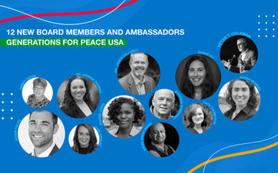 Generations For Peace USA Appoints 12 New Board Members and Ambassadors